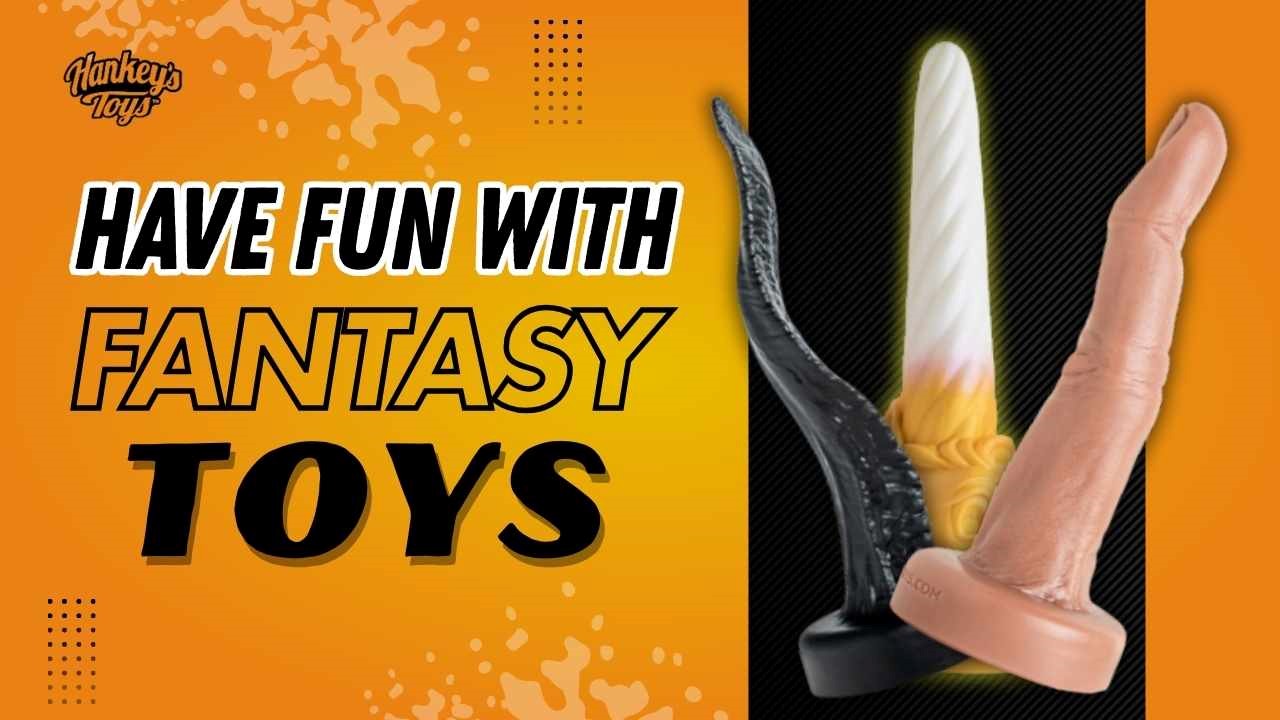 Mr. Hankey's Toys Blog - Have fun with fantasy toys